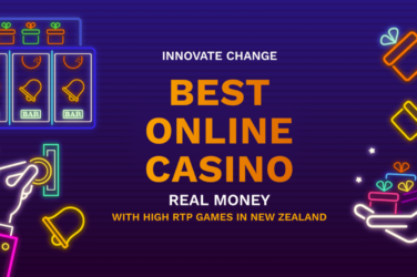 Innovate Change presents best online casino real money with high RTP games in New Zealand